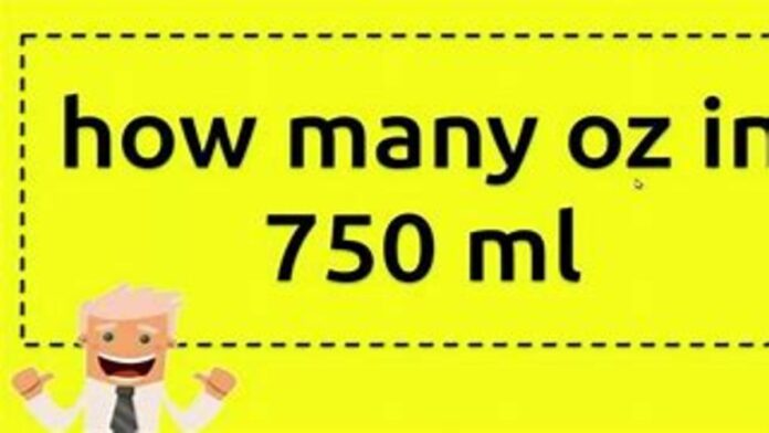 How Many Ounces in 750 ml