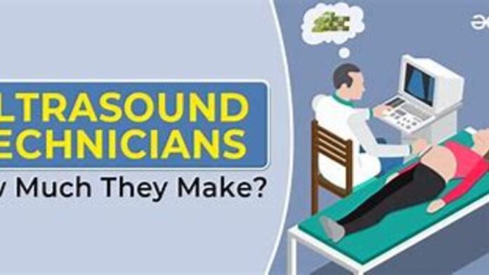 How Much Do Ultrasound Techs Make?