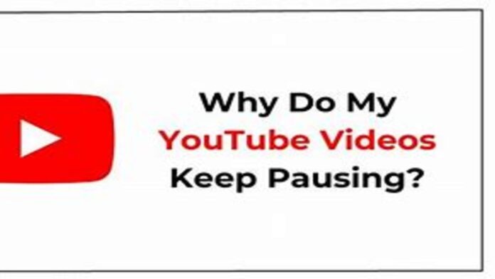 Why Does My YouTube Keep Pausing? Troubleshooting Tips and Solutions